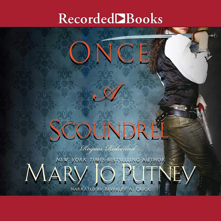 Once a Scoundrel (The Rogues Redeemed Series)