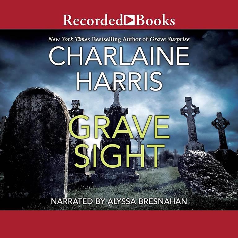 Grave Sight (The Harper Connelly Series)