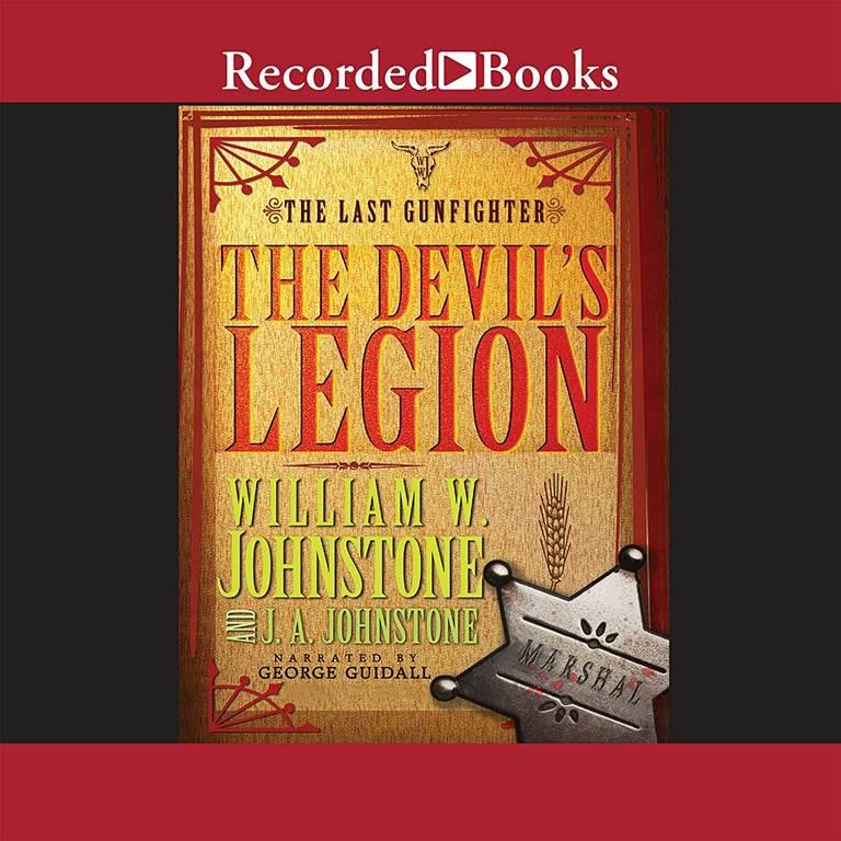 The Devil's Legion (The Last Gunfighter Series)