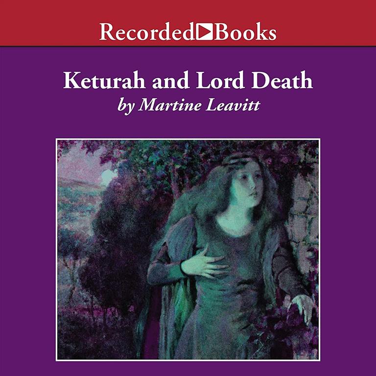 Keturah and Lord Death