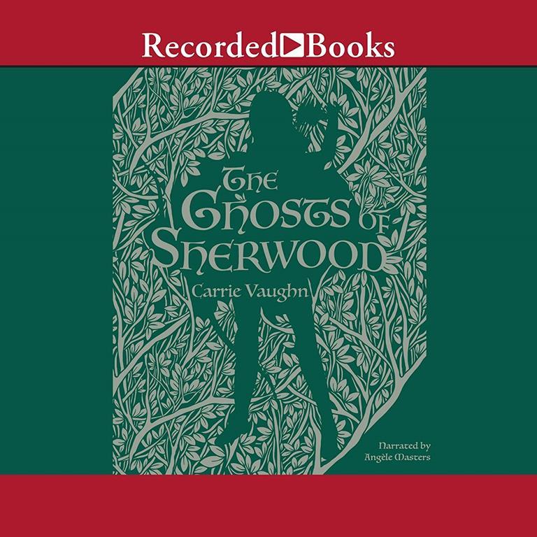 The Ghosts of Sherwood (The Robin Hood Stories)