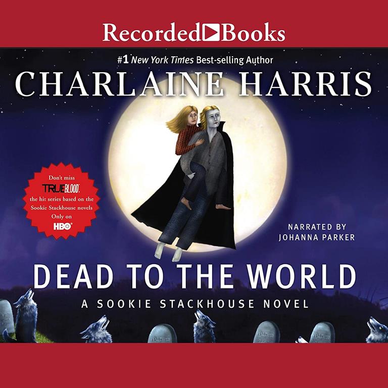 Dead to the World (The Sookie Stackhouse Novels)