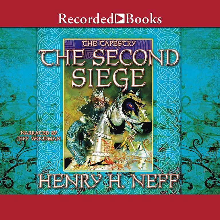 The Second Siege (The Tapestry Series)