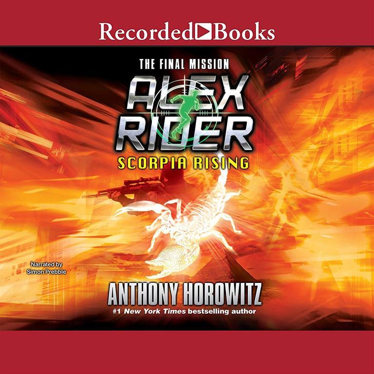 Scorpia Rising (The Alex Rider Series)