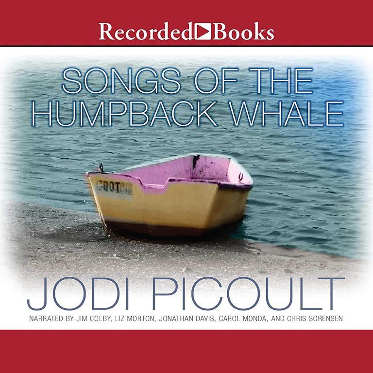 Songs of the Humpback Whale: A Novel in Five Voices