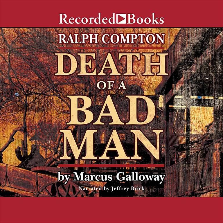 Ralph Compton Death of a Bad Man