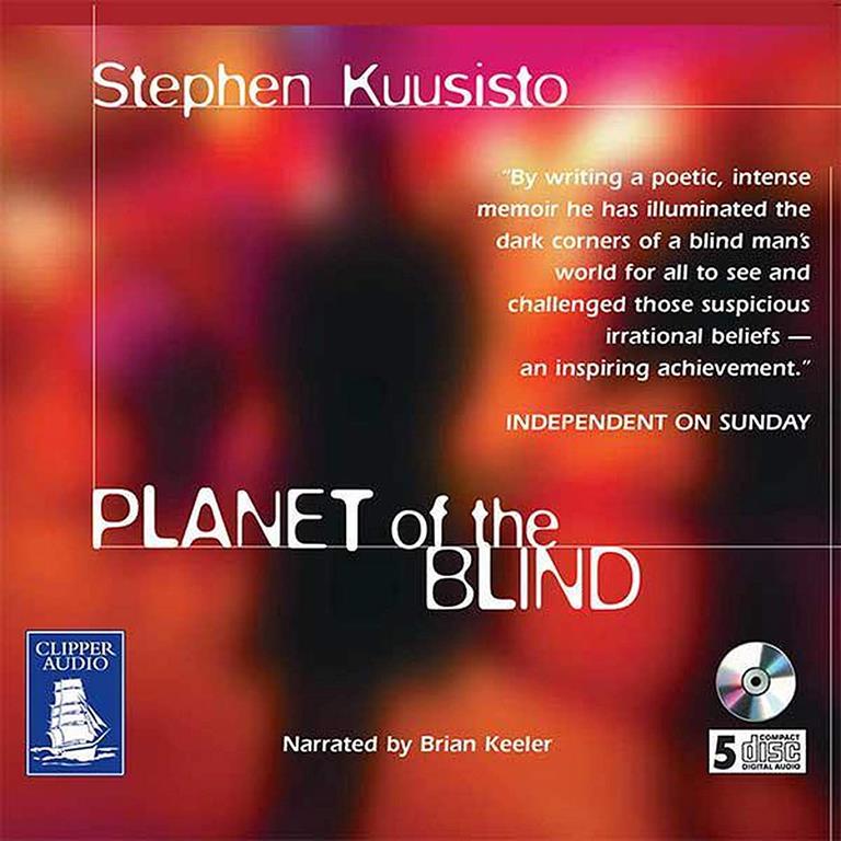 Planet of the Blind: A Memoir