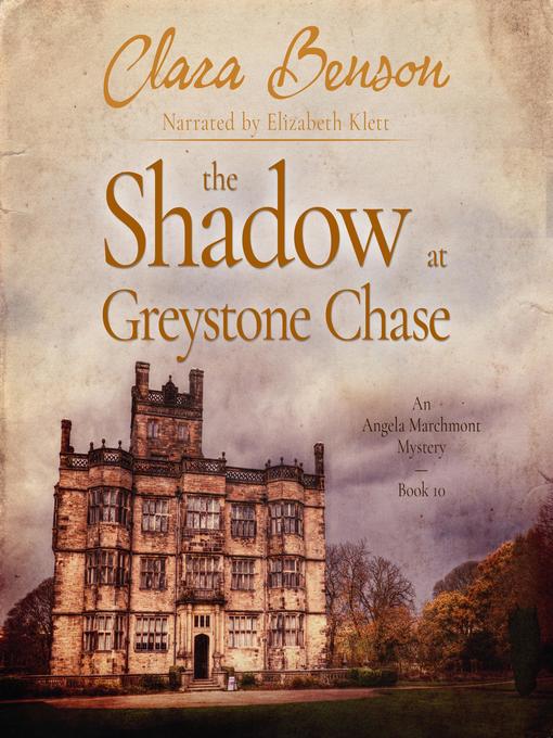 The Shadow at Greystone Chase