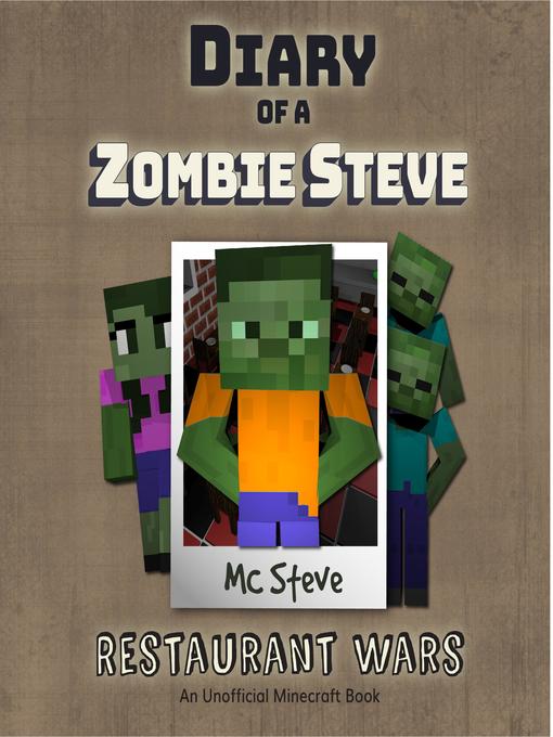 Diary of a Zombie Steve Book 2--Restaurant Wars