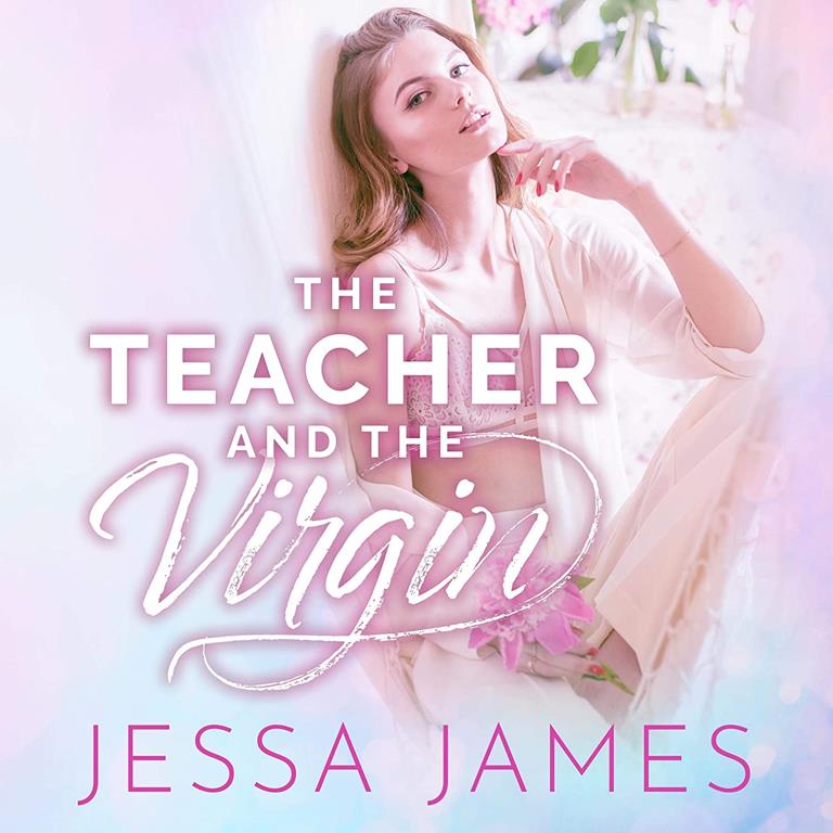 The Teacher and the Virgin (The Virgin Pact Series)