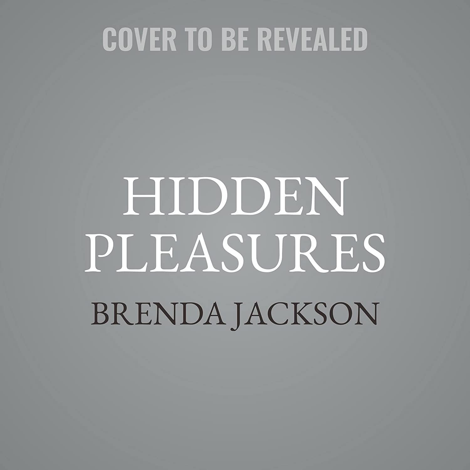 Hidden Pleasures (The Forged of Steele Series)