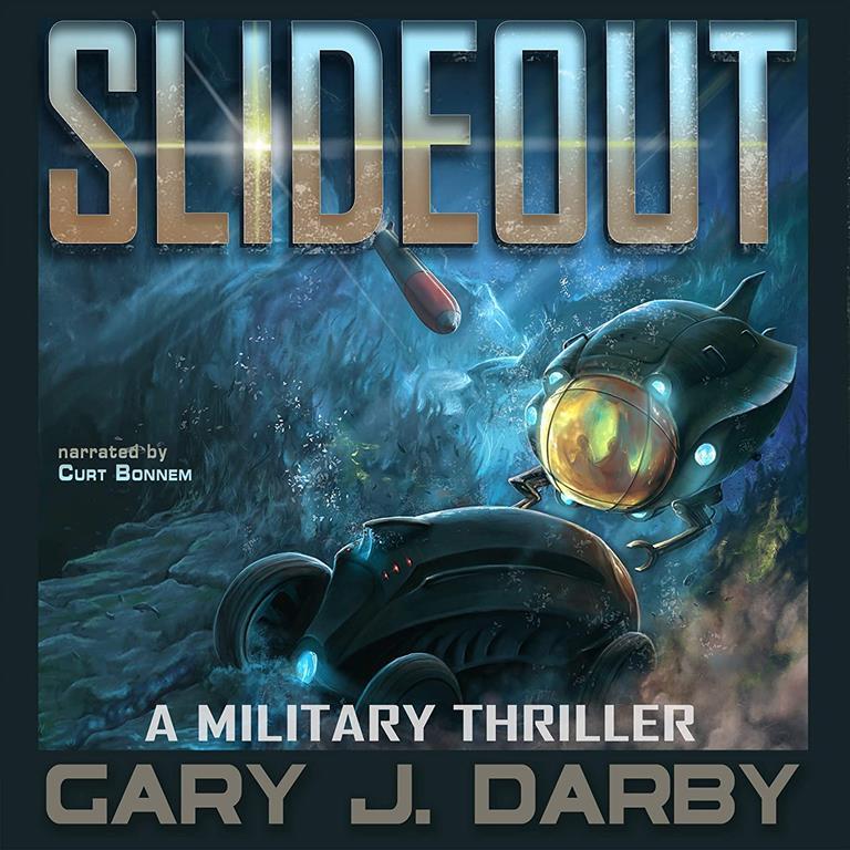 Slideout: A Military Thriller