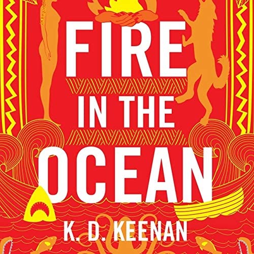 Fire in the Ocean Lib/E (Obsidian Mirror Series Lib/E)