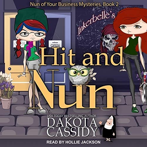 Hit and Nun Lib/E (Nun of Your Business Mysteries Lib/E)