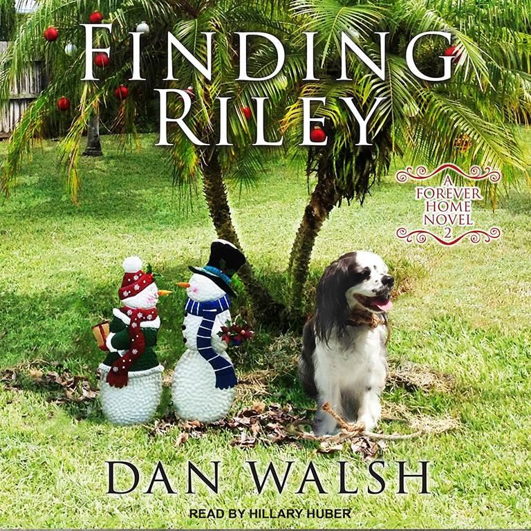 Finding Riley (The A Forever Home Series)