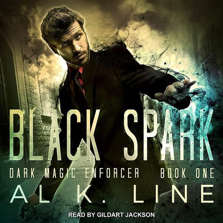 Black Spark (The Dark Magic Enforcer Series)