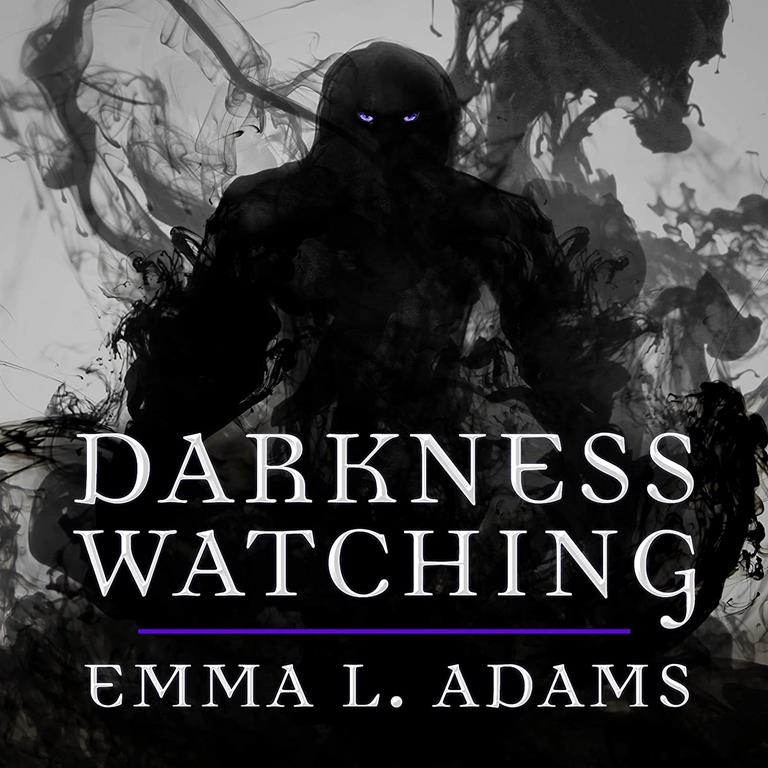 Darkness Watching (The Darkworld Series)