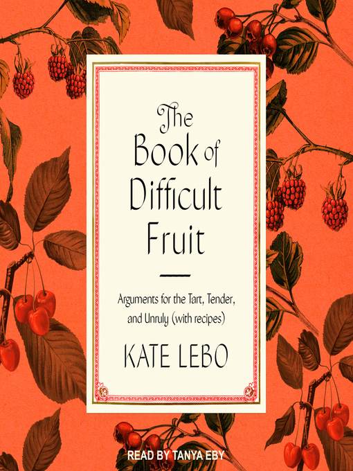 The Book of Difficult Fruit