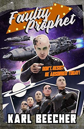 Faulty Prophet: A Funny Sci-fi Space Adventure (Interstellar Caveman Book 2)