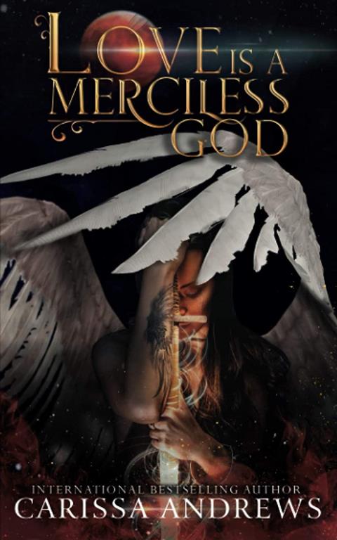 Love is a Merciless God (8th Dimension Novels)