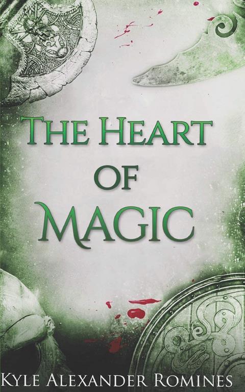 The Heart of Magic (Tales of F&aacute;l)