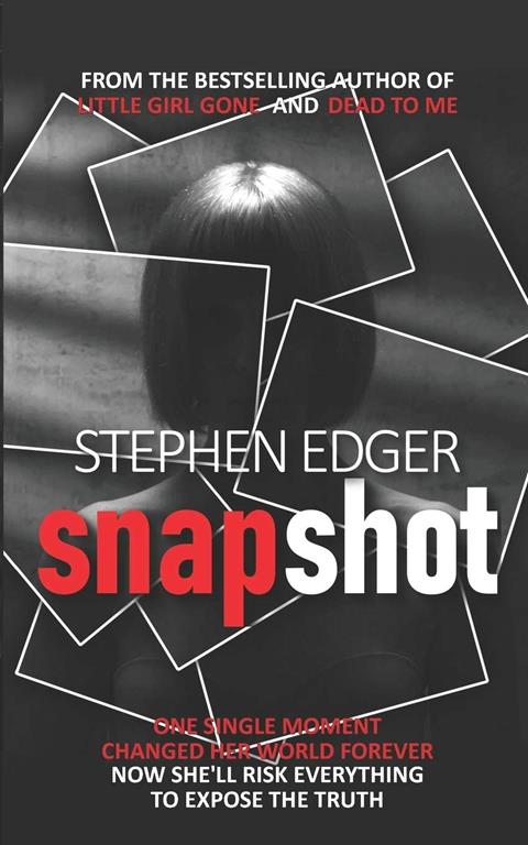 Snapshot: A gripping psychological thriller
