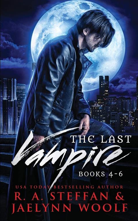 The Last Vampire: Books 4-6 (Last Vampire Bundle)