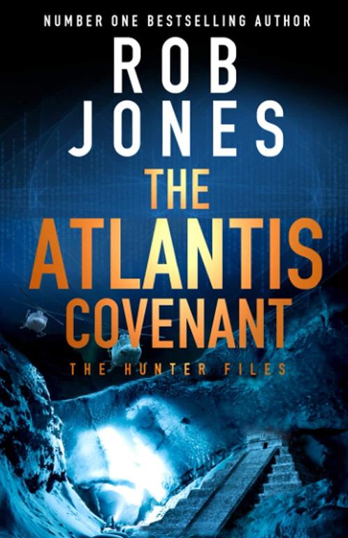 The Atlantis Covenant (The Hunter Files)