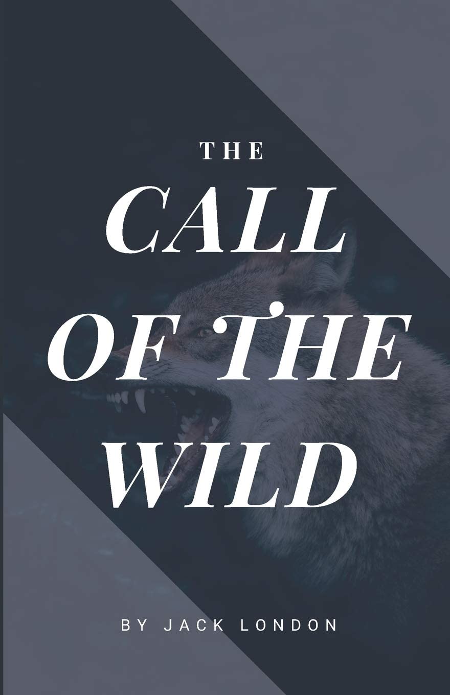 The Call of the Wild (American Classics Edition)