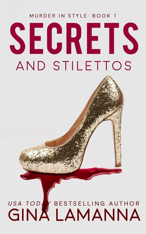 Secrets and Stilettos (Murder In Style)