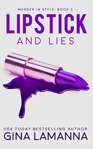 Lipstick and Lies (Murder In Style)