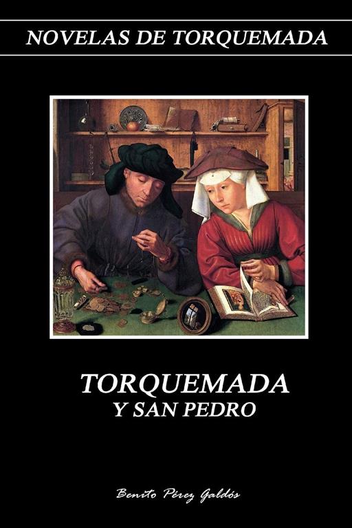 Torquemada y San Pedro (Spanish Edition)