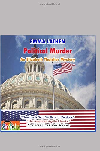 Political Murder: An Elizabeth Thatcher Mystery: Emma Lathen