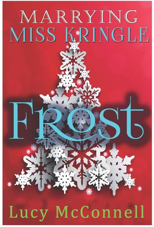 Marrying Miss Kringle: Frost