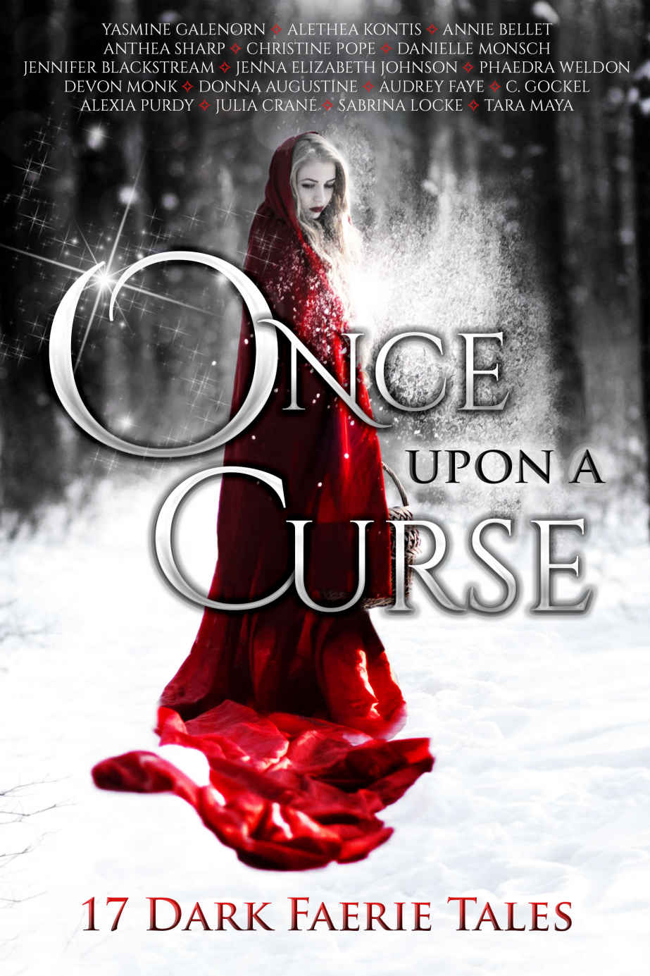 Once Upon A Curse: 17 Dark Faerie Tales