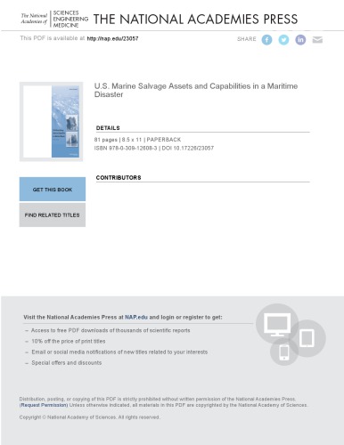 U.S. marine salvage assets and capabilities in a maritime desaster : summary of a workshop : September 4-5, 2008, Beckman Center, Irvine, California