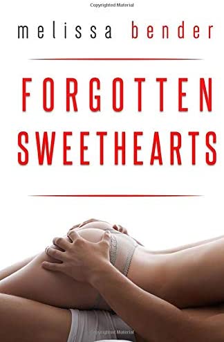 Forgotten Sweethearts