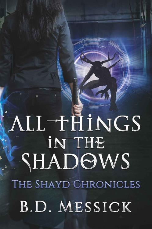 All Things in the Shadows