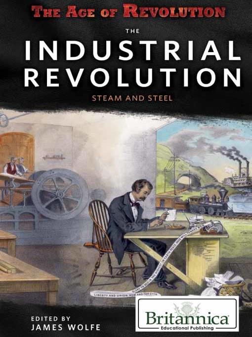 The Industrial Revolution