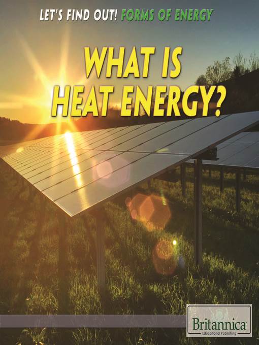 What Is Heat Energy?