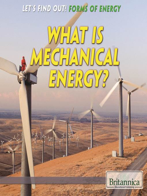 What Is Mechanical Energy?