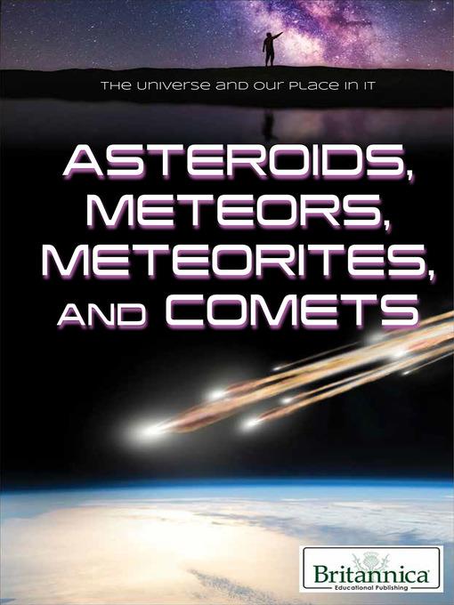 Asteroids, Meteors, Meteorites, and Comets