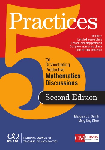 5 Practices for Orchestrating Productive Mathematics Discussions