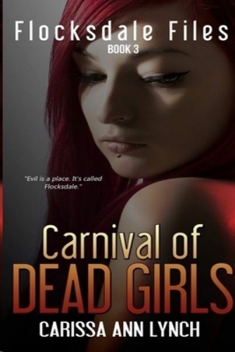 Carnival of Dead Girls