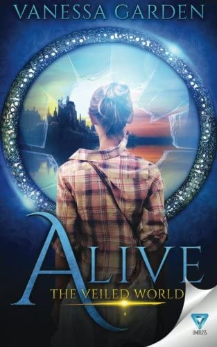 Alive (The Veiled World) (Volume 1)