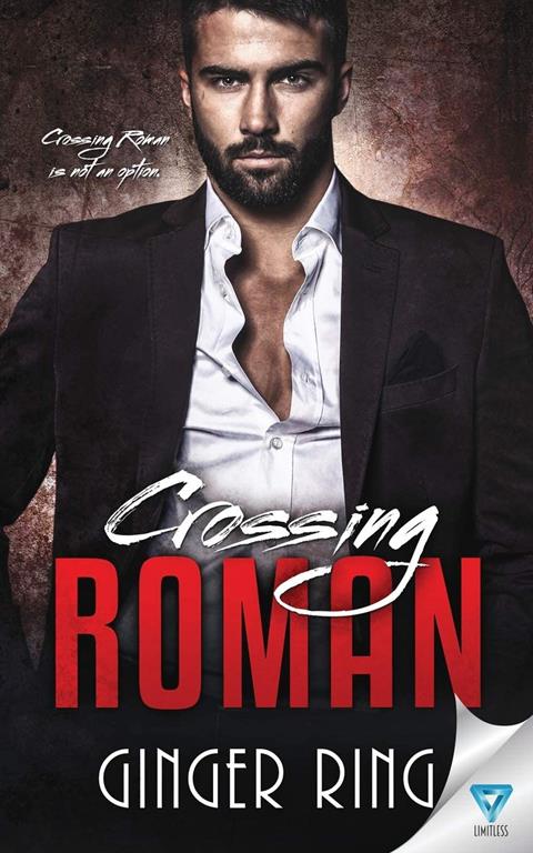 Crossing Roman (Genoa Mafia Series) (Volume 1)