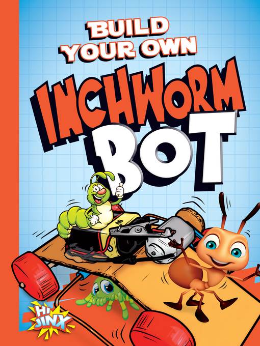 Build Your Own Inchworm Bot