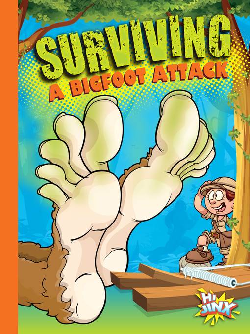 Surviving a Bigfoot Attack