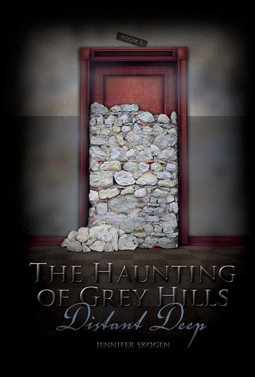 Distant Deep (The Haunting of Grey Hills)