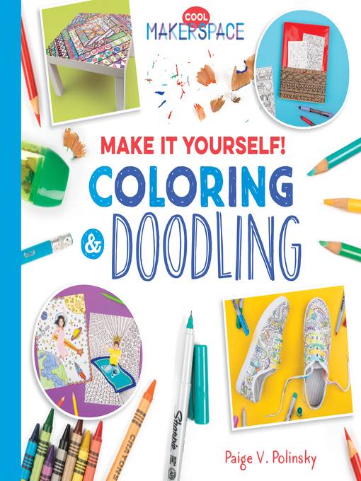 Make It Yourself! Coloring & Doodling